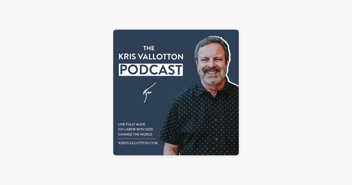 ‎Kris Vallotton's Podcast: Sermon - Give Me Your Ashes Part 1 on Apple ...