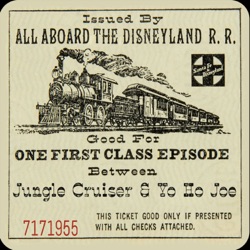 Episode 139 - The Railroad of Tomorrowland
