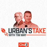 Urban's Take on College Football with Tim May podcast