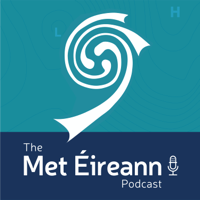 The Met Éireann Podcast podcast