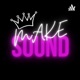 Make Sound 