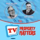 Property Matters TV - What Will The Election Mean For The Property Market?