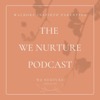 We Nurture: Waldorf Inspired Parenting