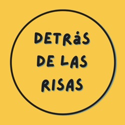 Detrás de las Risas