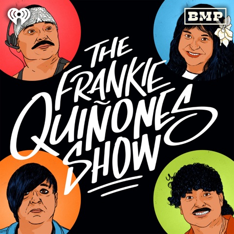 The Frankie Quiñones Show