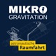 MIKROGRAVITATION - astronautische Raumfahrt