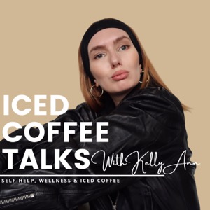 Iced Coffee Talks with Kelly Ann