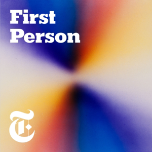 First Person podcast