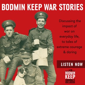 Bodmin Keep War Stories