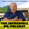 The Incredible Dr. Polcast