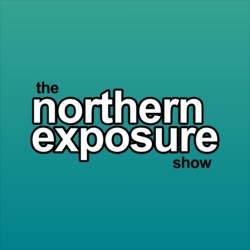 The Northern Exposure Show