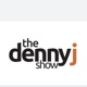 The Denny J Show 