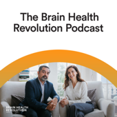 The Brain Health Revolution Podcast - Sherzai M.D.