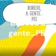 Bobeou a gente...PEI