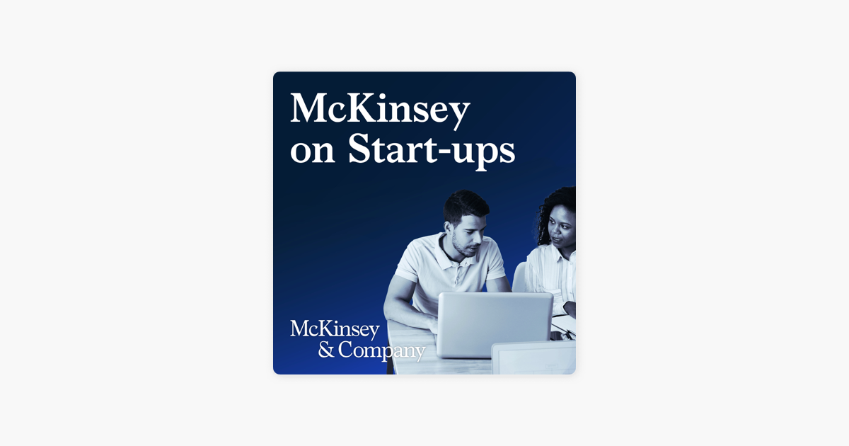 ‎McKinsey On Start-ups: Plotting An Alternative Foods Revolution On ...