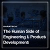 The Human Side of Engineering & Product Development