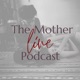 The Mother Line Podcast 