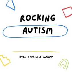 Rocking Autism with Stella and Henry