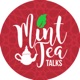 Mint Tea Talks