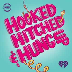 Hooked, Hitched & Hung Up with Brittany Hockley and Laura Byrne