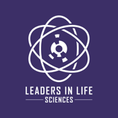 Leaders in Life Sciences Podcast - Leaders in Life Sciences