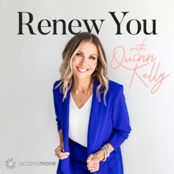 Renew You with Quinn Kelly