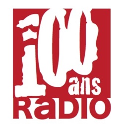 100 ans de Radio