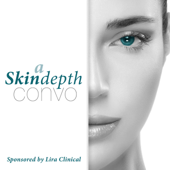 Lira Clinical Podcast - A SkinDepth Convo - Lira Clinical