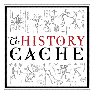 The History Cache Podcast podcast