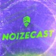 Noizecast