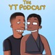 The YT Podcast