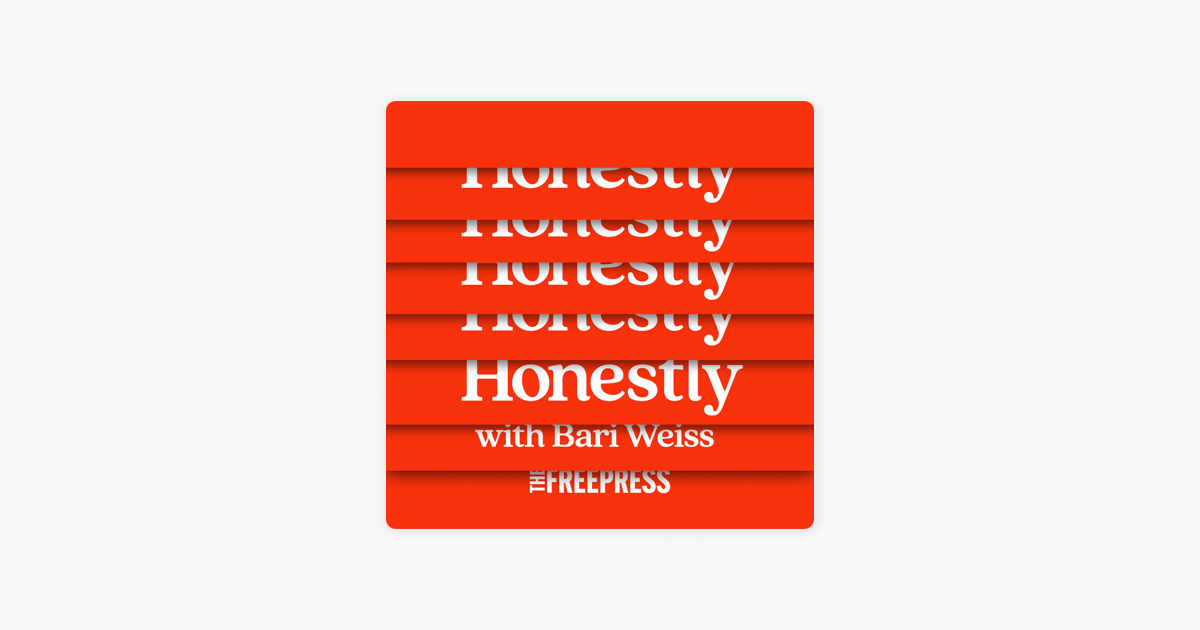Honestly with Bari Weiss: AI With Sam Altman: The End of The World? Or The Dawn of a New One? on Apple Podcasts