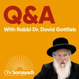 Q&A - Actions of G-D, Science/ Torah & Revelation at Sinai