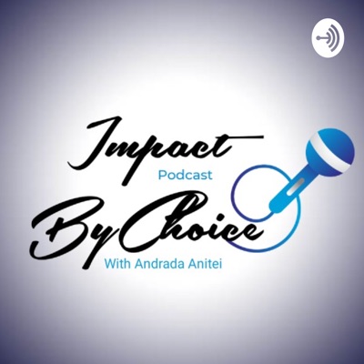 Impact By Choice Impact By Choice