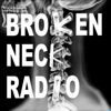 Broken Neck Radio's Podcast artwork