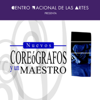Nuevos Coreógrafos y un Maestro podcast