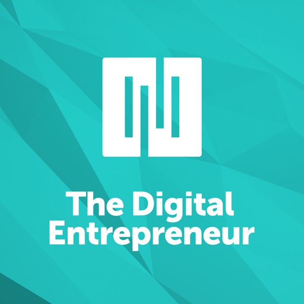 The Digital Entrepreneur – Podcast – Podtail