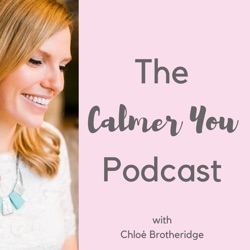 The Calmer You Podcast