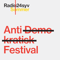 Antidemokratisk Festival – Radio24syv podcast