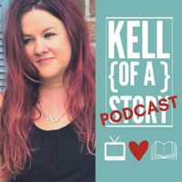 Kell of a Story podcast