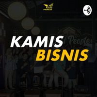 KAMIS BISNIS podcast