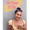 The Power of She Podcast