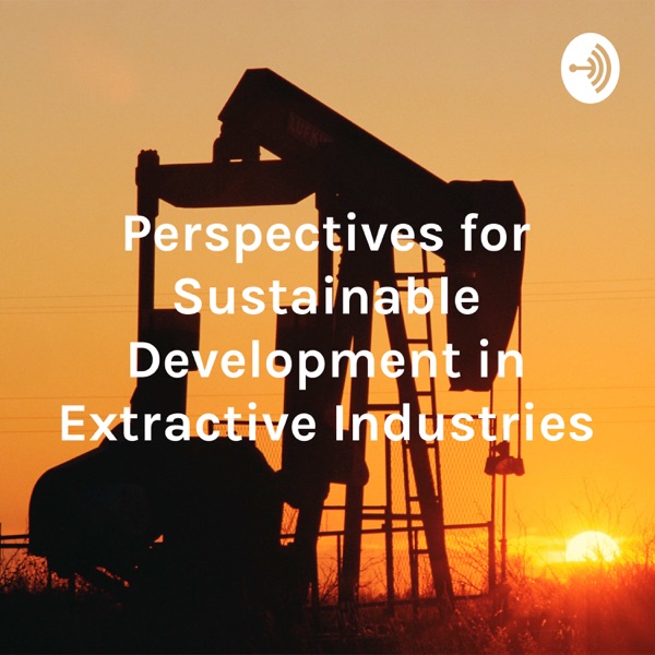 Perspectives for Sustainable Development in Extractive Industries Artwork