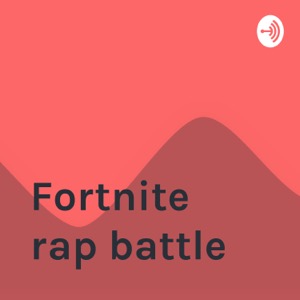 Fortnite rap battle