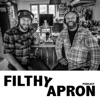 Filthy Apron Podcast 001 artwork