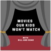 Movies Our Kids Won't Watch artwork