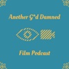 Another G*d Damned Film Podcast artwork