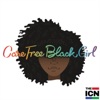 #CareFreeBlackGirl artwork