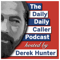 The Daily Daily Caller Podcast with Derek Hunter
