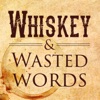Whiskey & Wasted Words artwork